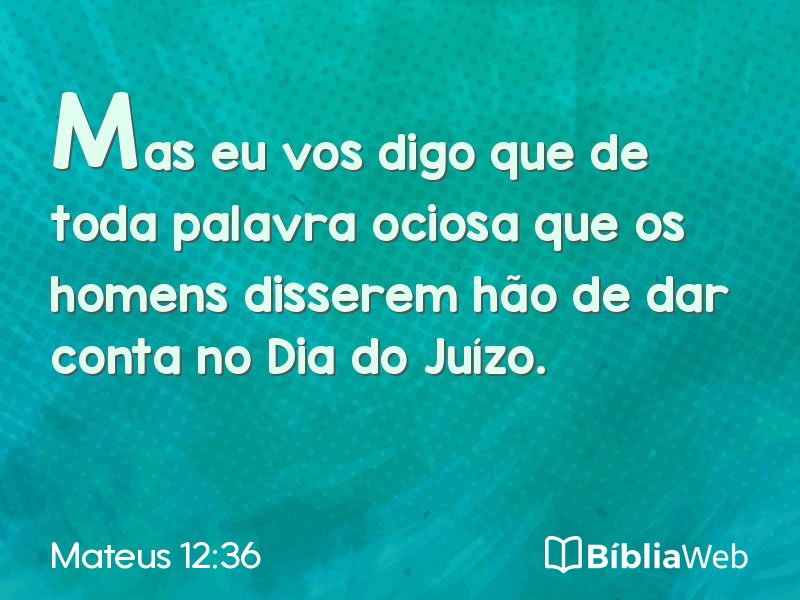 Mateus 12:36 em imagem para compartilhar