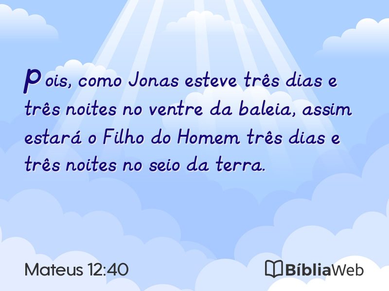 Mateus 12:40 em imagem para compartilhar