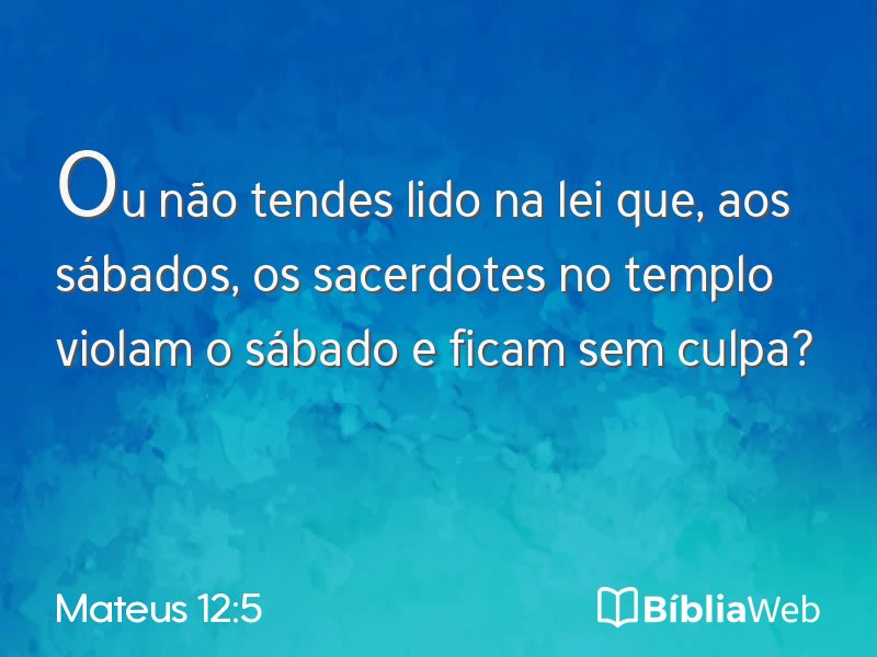 Mateus 12:5 em imagem para compartilhar