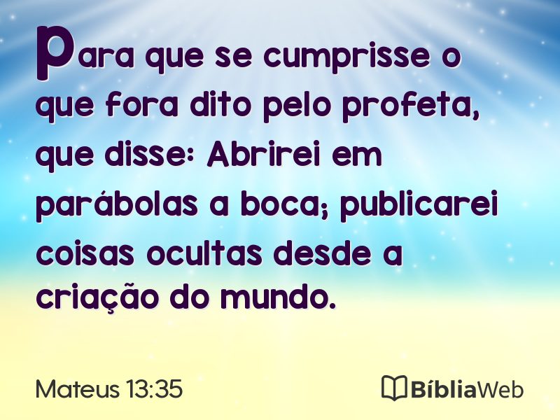 Mateus 13:35 em imagem para compartilhar