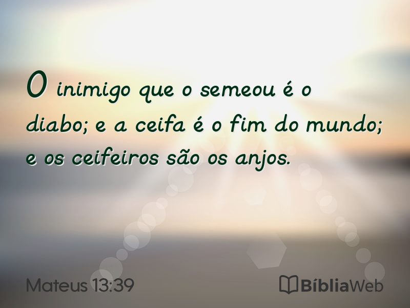 Mateus 13:39 em imagem para compartilhar