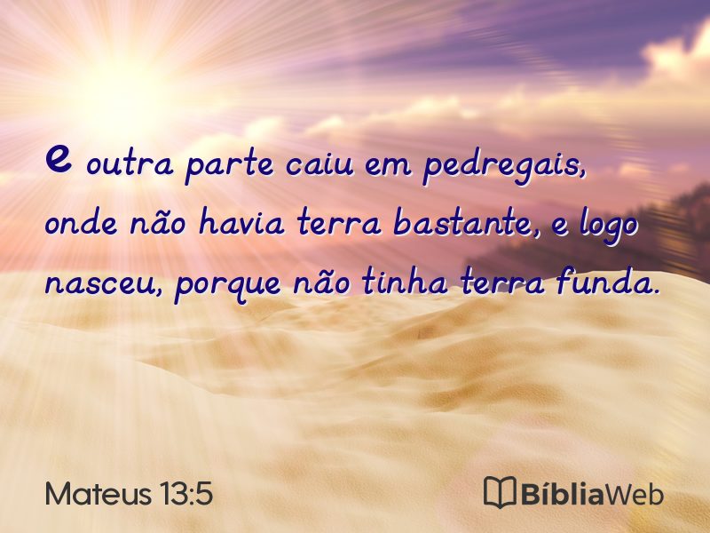 Mateus 13:5 em imagem para compartilhar