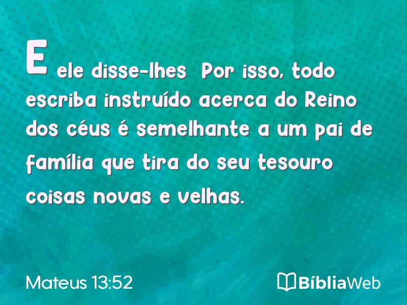 Mateus 13:52 em imagem para compartilhar
