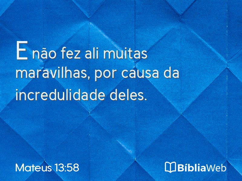 Mateus 13:58 em imagem para compartilhar