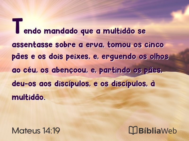 Mateus 14:19 em imagem para compartilhar