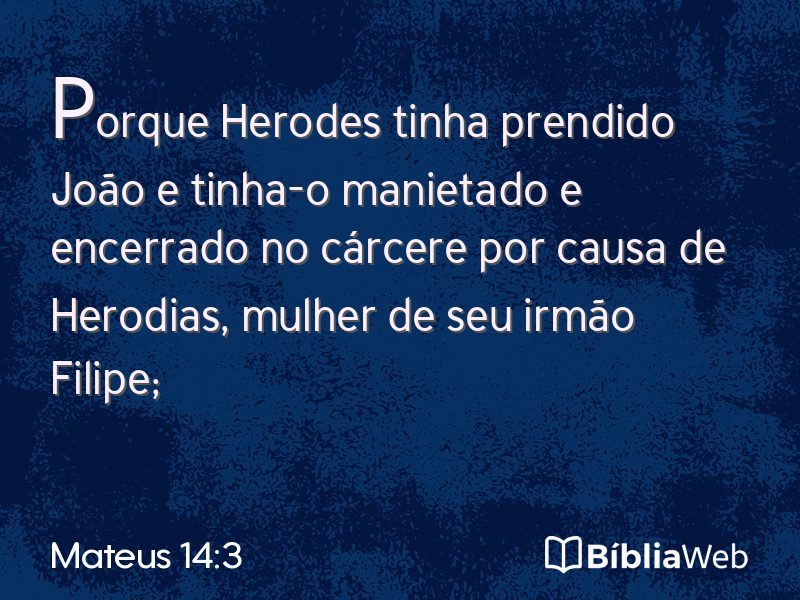 Mateus 14:3 em imagem para compartilhar