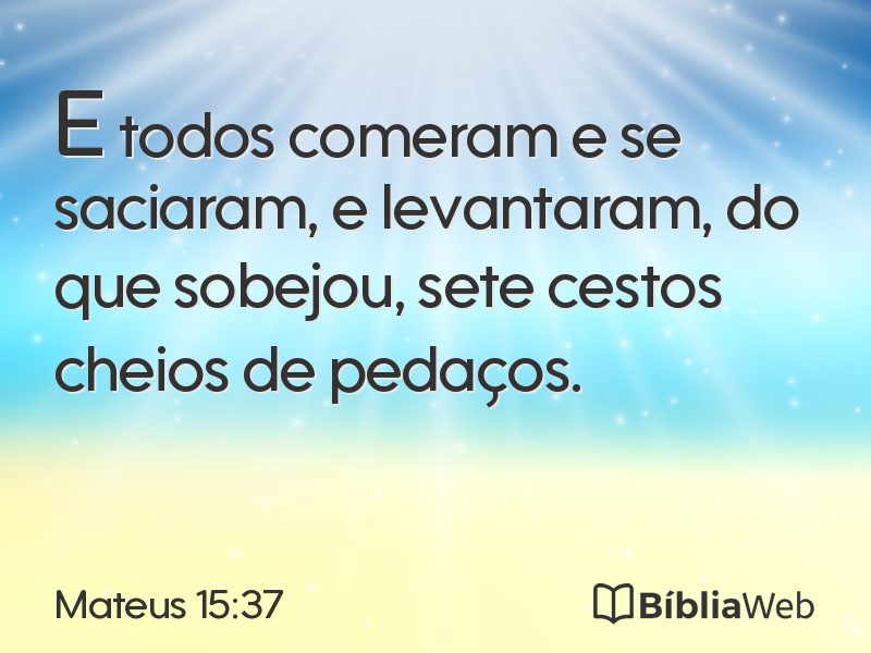 Mateus 15:37 em imagem para compartilhar