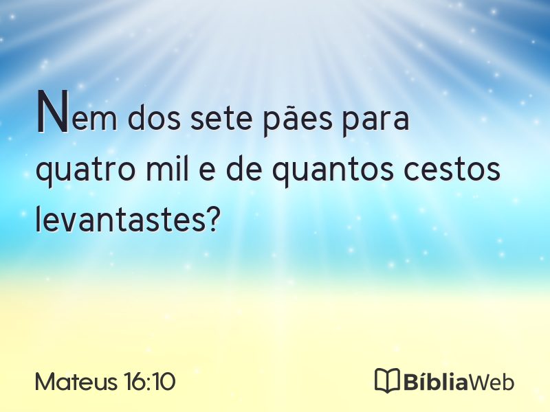 Mateus 16:10 em imagem para compartilhar