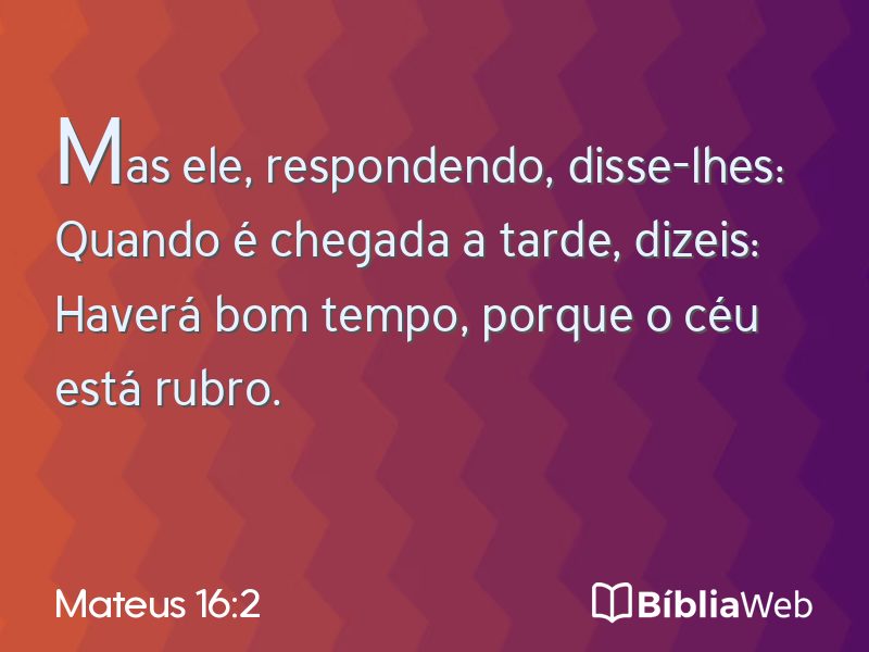 Mateus 16:2 em imagem para compartilhar