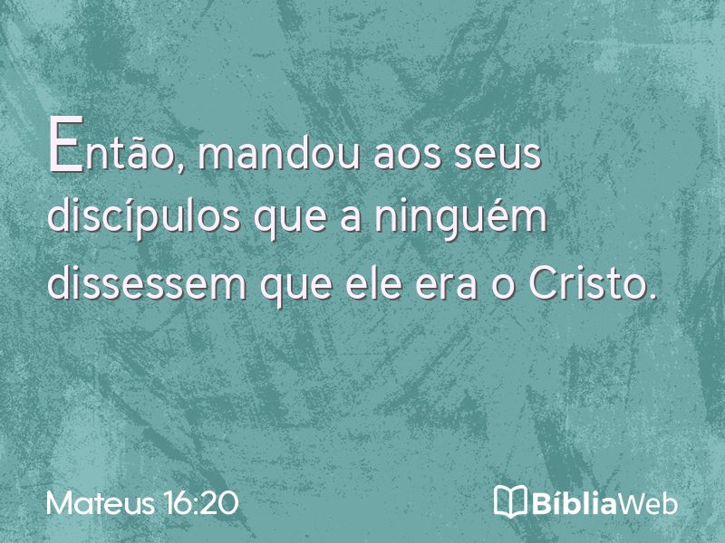 Mateus 16:20 em imagem para compartilhar