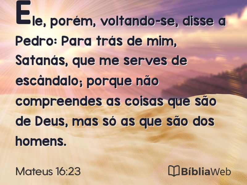 Mateus 16:23 em imagem para compartilhar