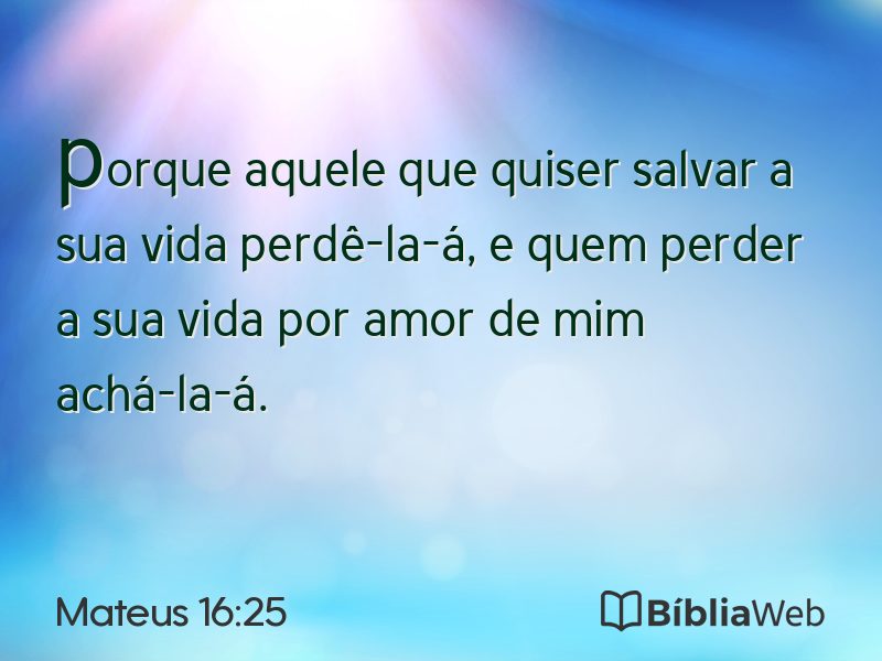 Mateus 16:25 em imagem para compartilhar