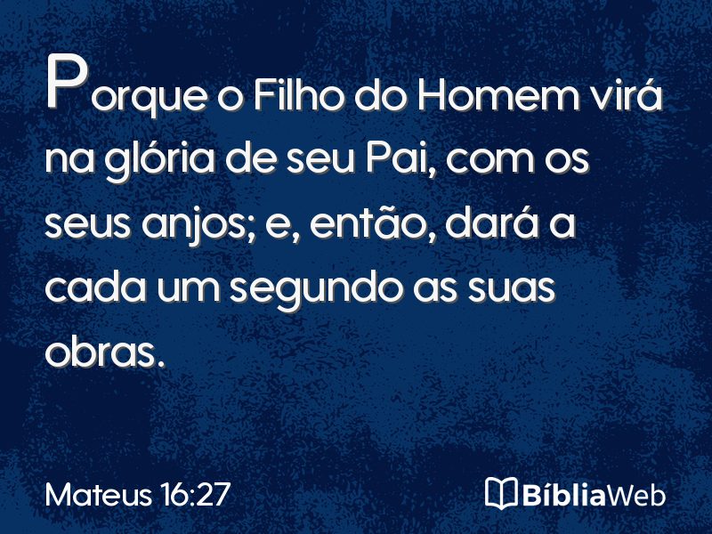 Mateus 16:27 em imagem para compartilhar