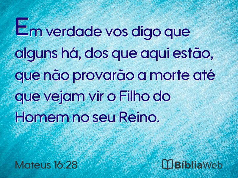Mateus 16:28 em imagem para compartilhar