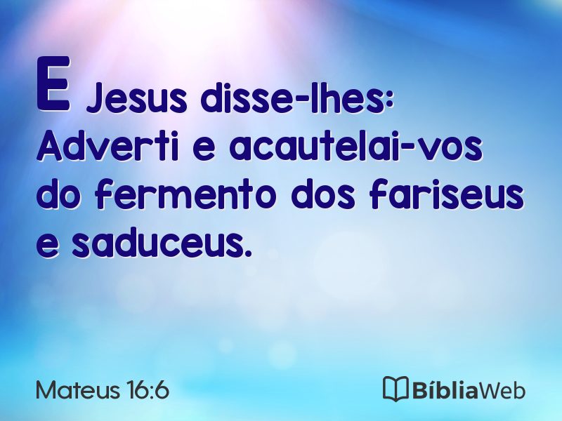 Mateus 16:6 em imagem para compartilhar