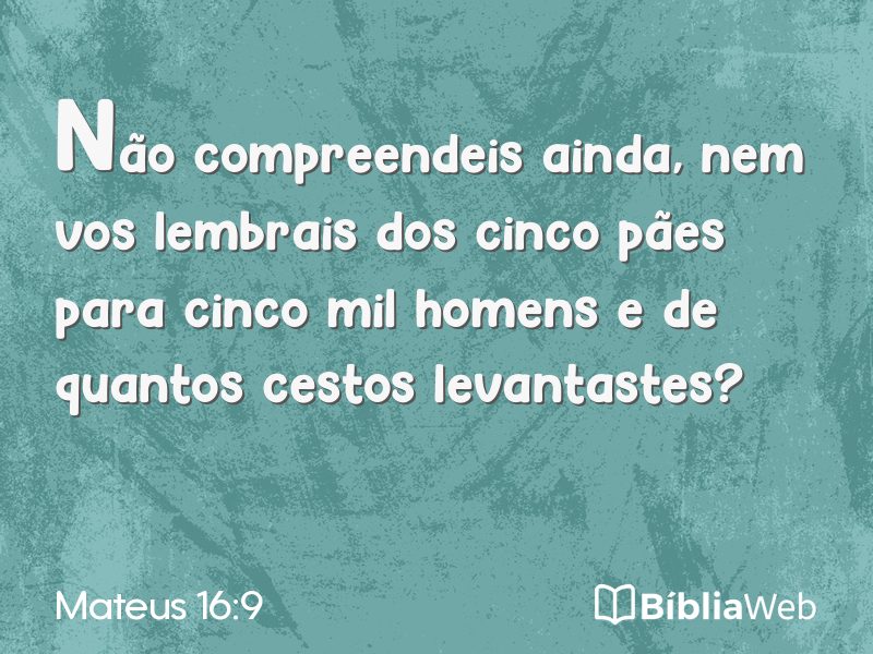 Mateus 16:9 em imagem para compartilhar