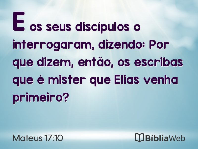 Mateus 17:10 em imagem para compartilhar