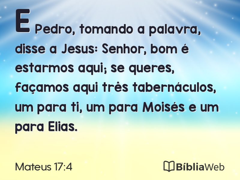 Mateus 17:4 em imagem para compartilhar