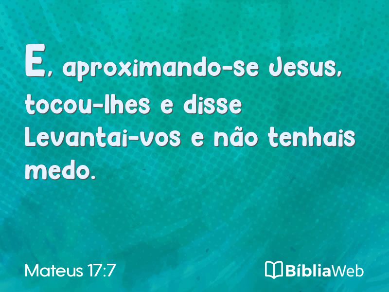Mateus 17:7 em imagem para compartilhar