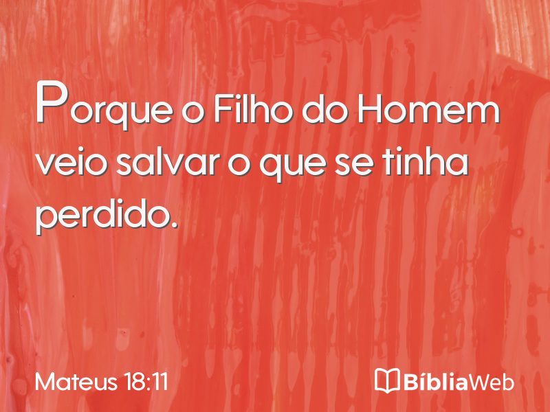 Mateus 18:11 em imagem para compartilhar