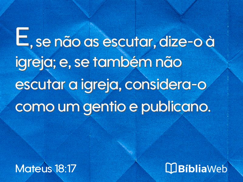 Mateus 18:17 em imagem para compartilhar