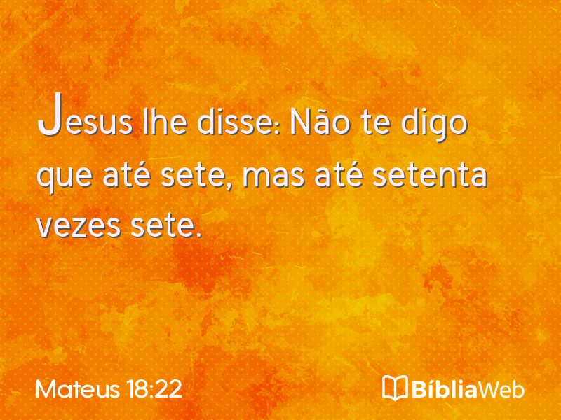 Mateus 18:22 em imagem para compartilhar