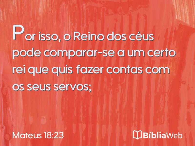 Mateus 18:23 em imagem para compartilhar