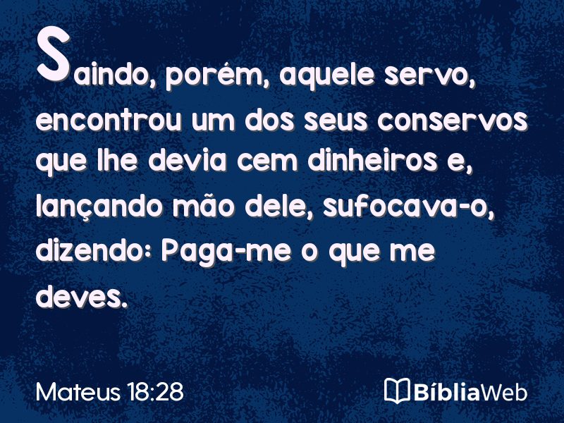 Mateus 18:28 em imagem para compartilhar
