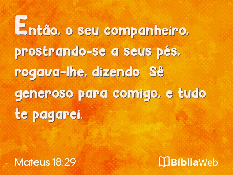 Mateus 18:29 em imagem para compartilhar