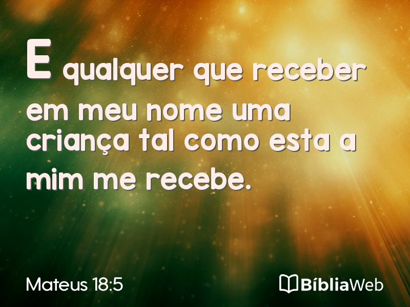 Mateus 18:5 em imagem para compartilhar