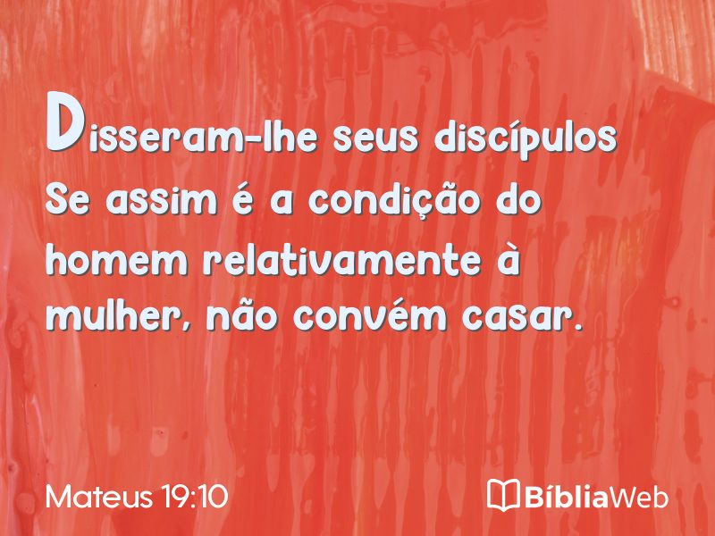 Mateus 19:10 em imagem para compartilhar