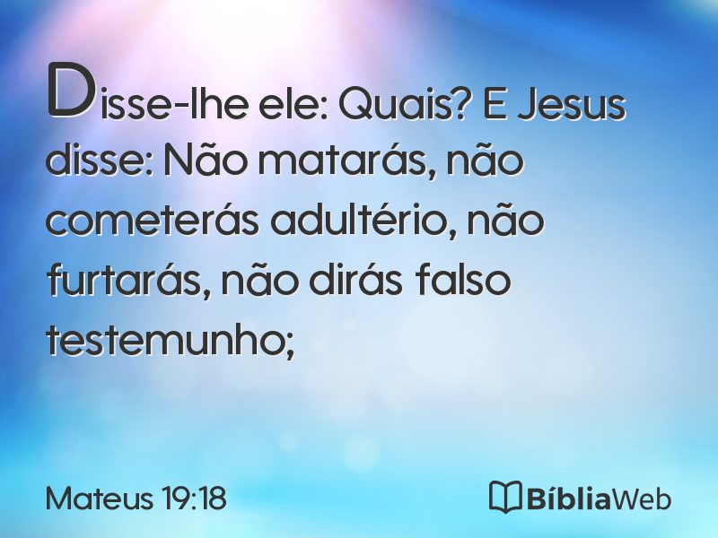 Mateus 19:18 em imagem para compartilhar