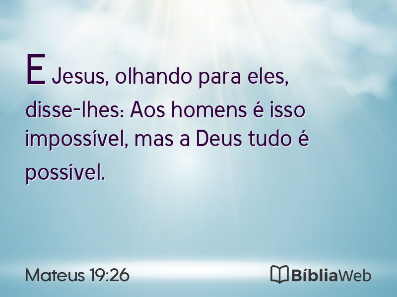 Mateus 19:26 em imagem para compartilhar
