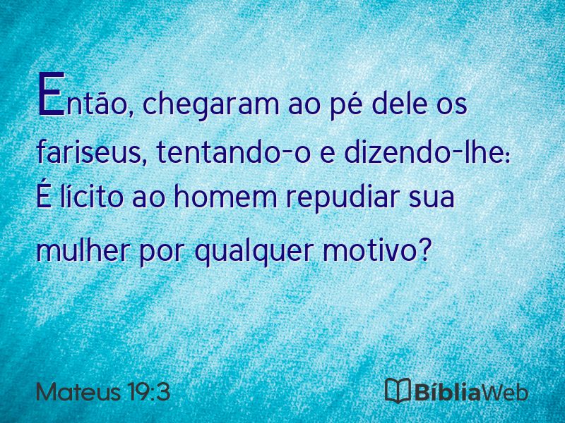Mateus 19:3 em imagem para compartilhar