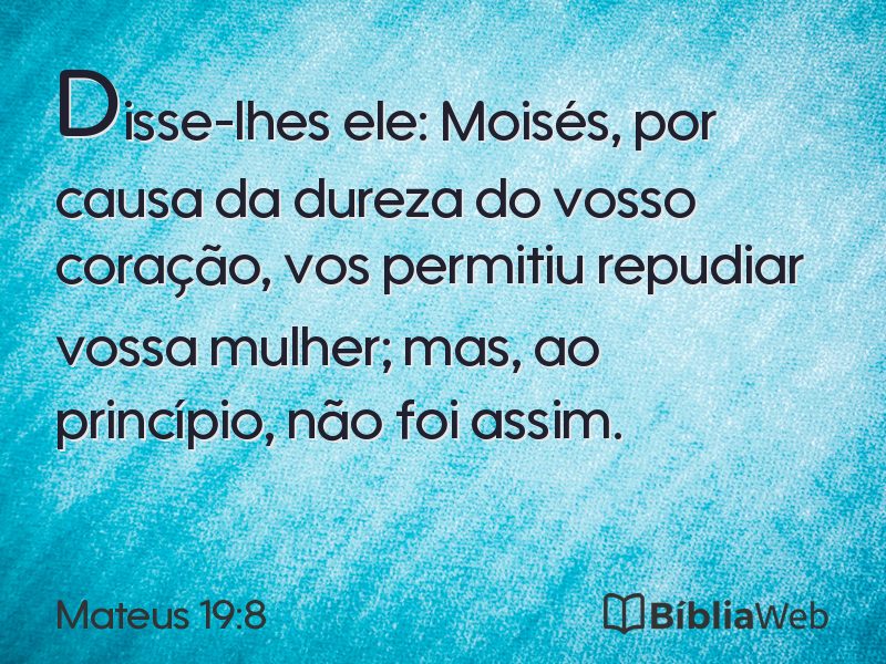 Mateus 19:8 em imagem para compartilhar