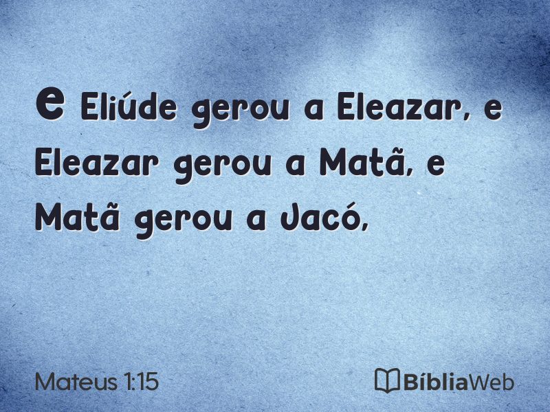 Mateus 1:15 em imagem para compartilhar
