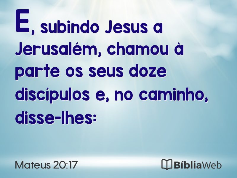 Mateus 20:17 em imagem para compartilhar