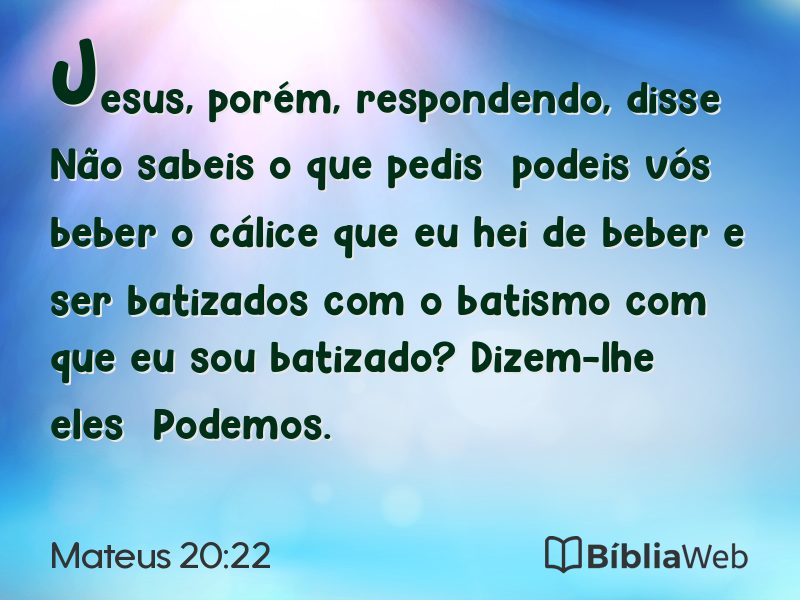 Mateus 20:22 em imagem para compartilhar