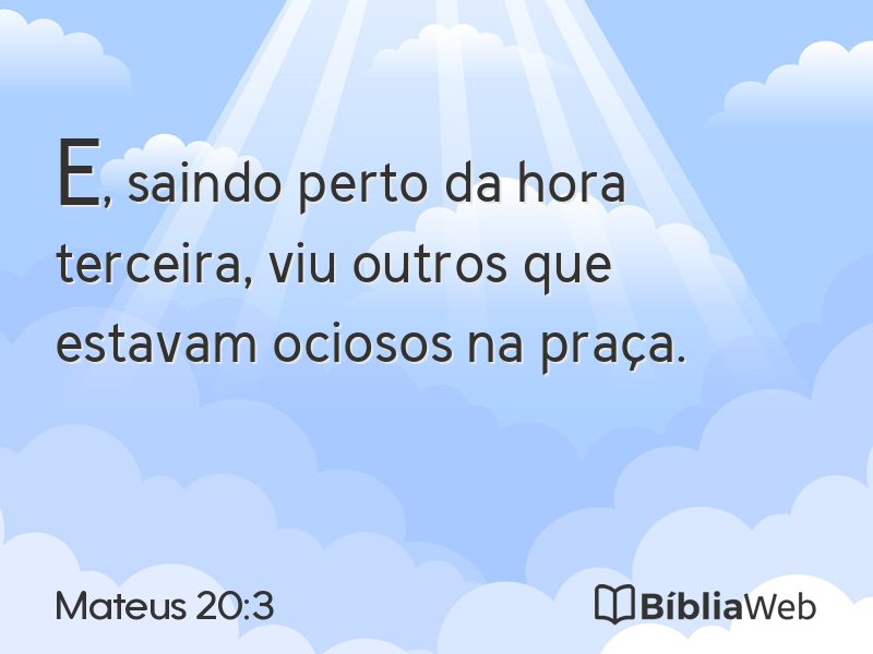 Mateus 20:3 em imagem para compartilhar