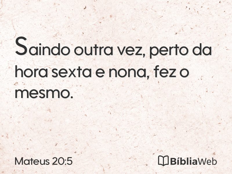Mateus 20:5 em imagem para compartilhar
