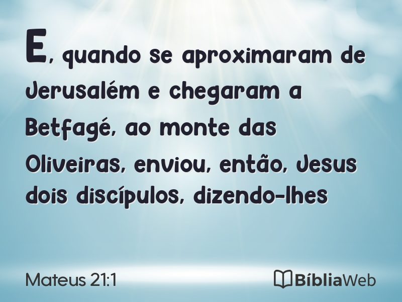 Mateus 21:1 em imagem para compartilhar