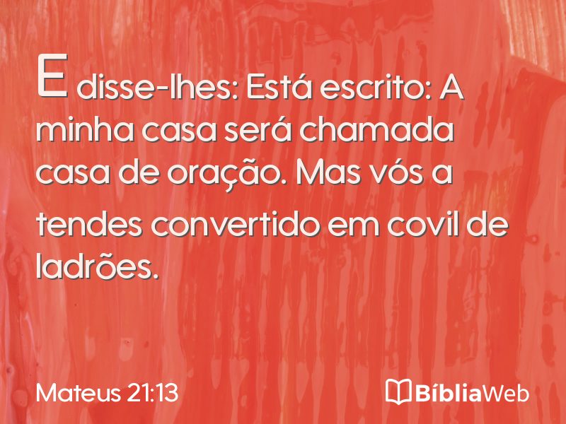Mateus 21:13 em imagem para compartilhar