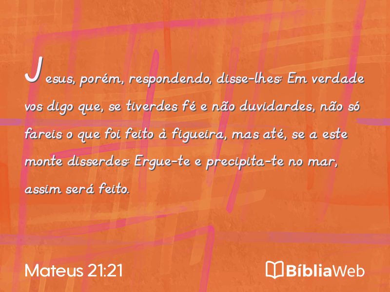 Mateus 21:21 em imagem para compartilhar