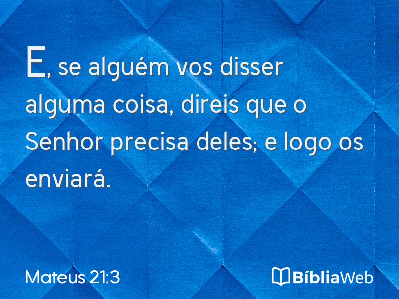 Mateus 21:3 em imagem para compartilhar