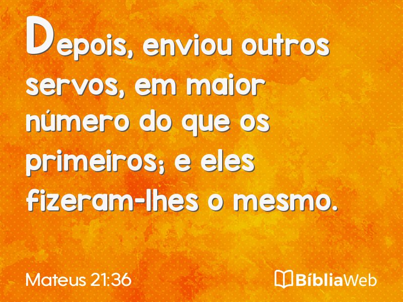 Mateus 21:36 em imagem para compartilhar