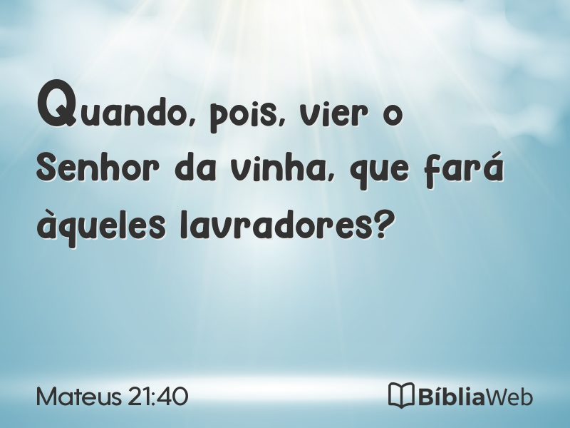 Mateus 21:40 em imagem para compartilhar