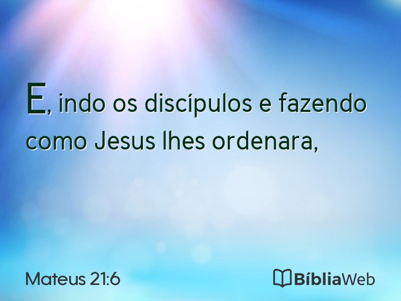 Mateus 21:6 em imagem para compartilhar