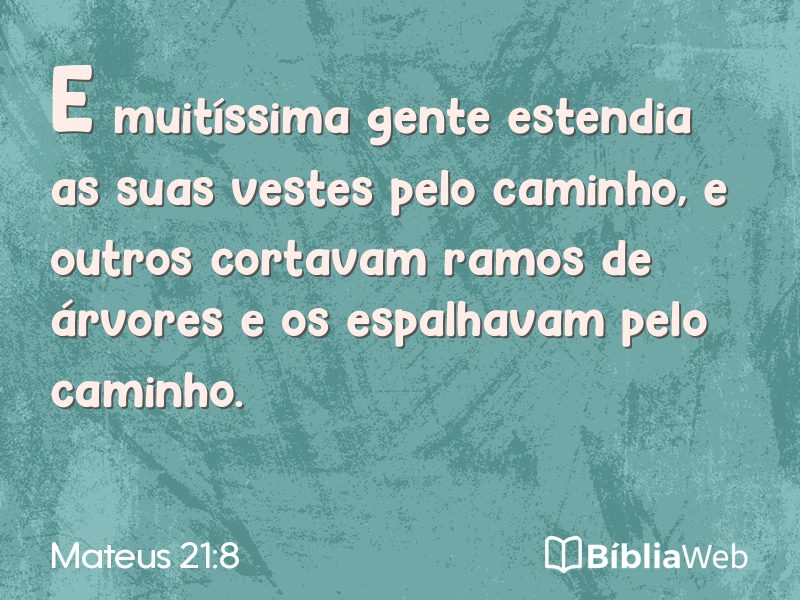 Mateus 21:8 em imagem para compartilhar
