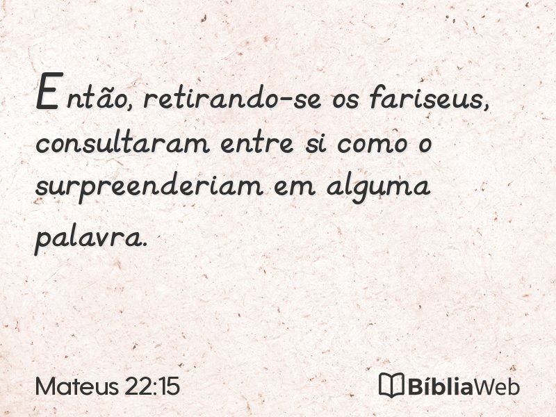 Mateus 22:15 em imagem para compartilhar