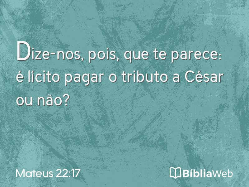 Mateus 22:17 em imagem para compartilhar